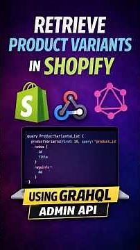 Retrieve Product Variants in Shopify using GraphQL Admin API