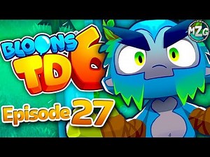Bloons TD 6 Gameplay Walkthrough - Episode 27 - New Maps! (iOS Android)