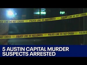 Austin crime: 5 suspects arrested for capital murder | FOX 7 Austin