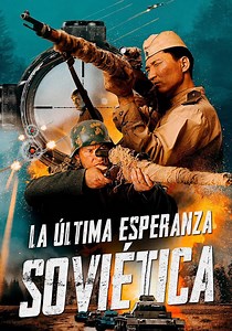 La ultima esperanza sovietica - película: Ver online