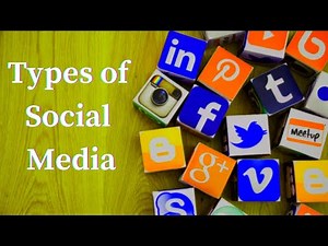 Exploring Different Types of Social Media and Their Uses
