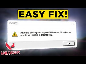 How To Fix Valorant Secure Boot and TPM 2.0 Error Windows 11 (2026) - Full Guide!