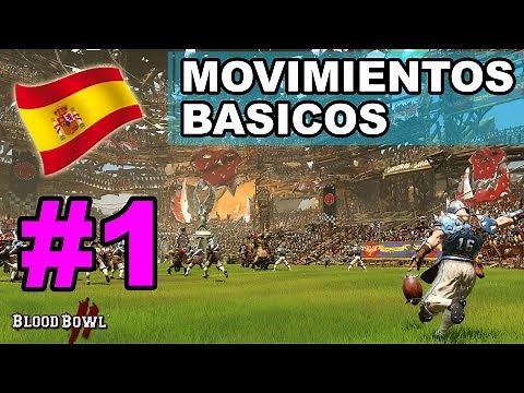 Blood Bowl 2: TUTORIAL MOVIMIENTOS BASICOS