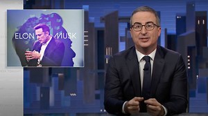 John Oliver's deep dive into Elon Musk is eye opening