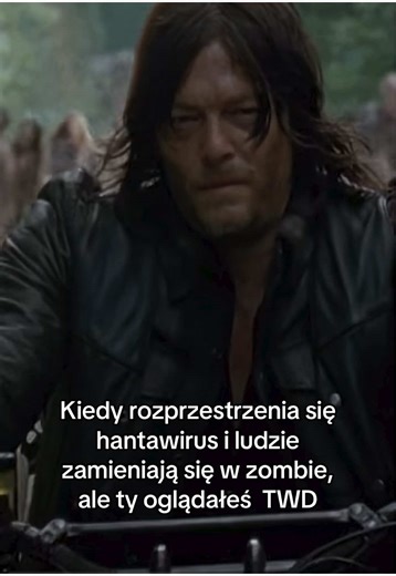 Kiedy hantawirus zamienia ludzi w zombie — reakcje po TWD
