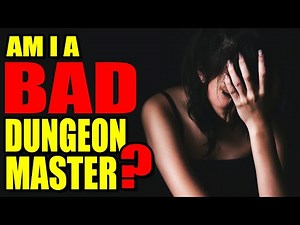 How to Tell If You're a Bad DM (and How to Improve)