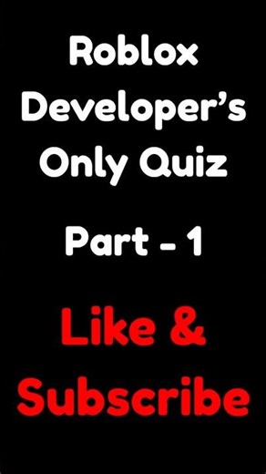 | Can You Pass This Roblox Developer Quiz ?🎮 | Part - 1 |