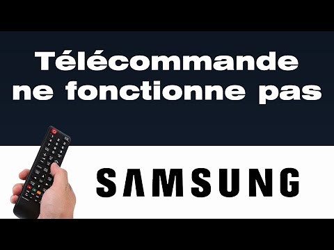 Pourquoi ma télécommande Samsung ne fonctionne plus comment réparer sa télécommande Samsung