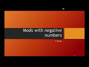 Mods with negative numbers