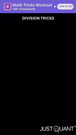 Mental Math Shortcuts for division involving 5, 25 and 125 #mathtricks #mentalmath #justquant #divisiontrick #mathtricksworkout | Justquant.com