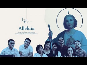 ALLELUIA (Gospel Acclamation) | Performed by: The Lumen Christi Chorale