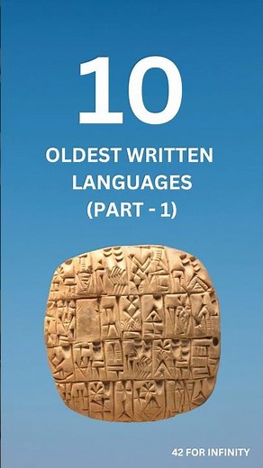 10 Oldest Written Languages (Part-1)