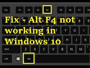 Fix - Alt F4 not working in Windows 10