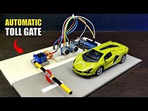 How To Make Automatic Car Parking Tollgate System Using Arduino UNO|| Toll Gate Using Project #iot