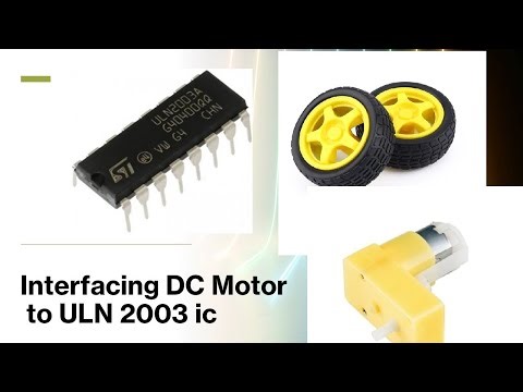 How To Interface DC Motor With ULN 2003 ic #robotics #dcmotor #basicelectronics