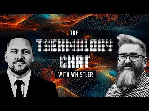 The Tseknology Chat with ‪@WhistlerG‬ | 23 March 2026 | South Africa