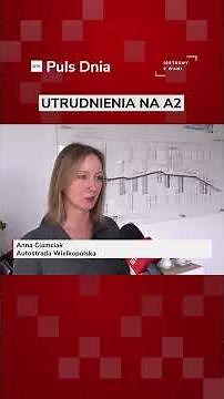Roadwork ahead on the A2! Poznań-Krzesiny junction
