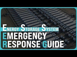 Emergency Response Guide for Battery Energy Storage Systems