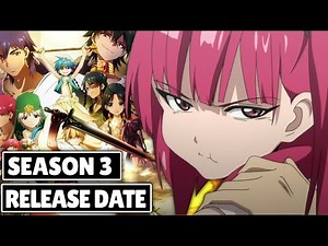 Magi Kingdom Of Magic Seven Season 3 Release Date Update