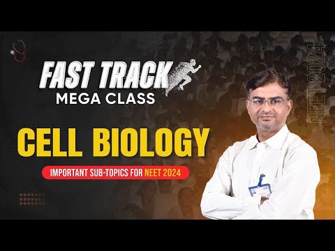 NEET-UG 2024: Cell Biology - Fast Track Mega Class by ALLEN Experts | NCERT Biology | ‪@ALLENNEET‬