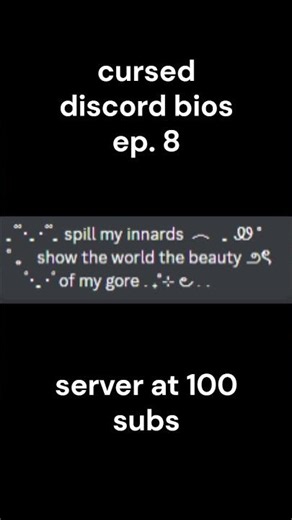 cursed discord bios episode 8