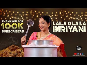 100K Subscribers SPECIAL MUTTON BIRYANI🍖🥘 | Laila O Laila Biryani | #SoundSaroja