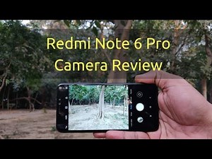 Redmi Note 6 Pro In-depth Camera Review with Camera Samples