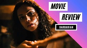 Barbarian movie review