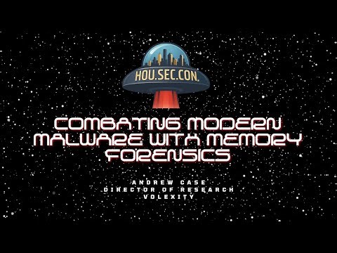 Combating Modern Malware with Memory Forensics - Andrew Case