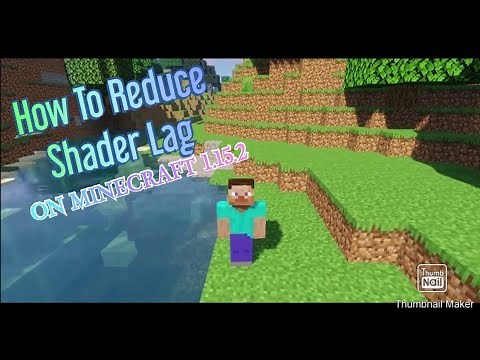 How To Reduce Lag On Shaders Minecraft Java Edition 1.15.2