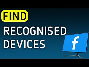How to Find Recognised Devices On Facebook On PC (New Update)
