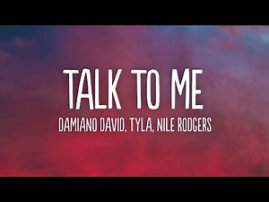 Damiano David - Talk to Me (Lyrics) ft. Tyla & Nile Rodgers