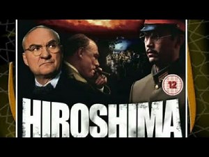 Hiroshima téléfilm VF 3/4 Seconde Guerre Mondiale