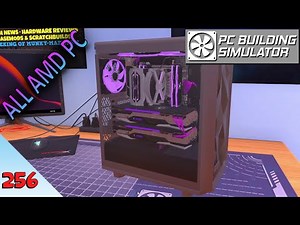 Over-Powered AMD Threadripper PC Build!! | PC Building Simulator | EP256
