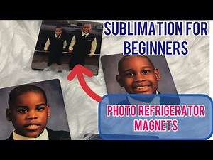 HOW TO SUBLIMATE PHOTO REFRIGERATOR MAGNETS || easy project for beginners