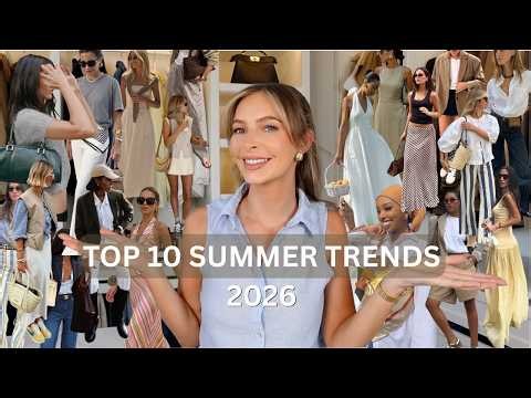 TOP 10 SUMMER 2026 FASHION TRENDS | How to style, What to Avoid & Outfit Ideas