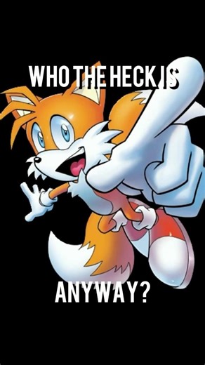 Who the Heck is Tails the Fox (Archie), Anyway?