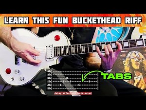Buckethead Guitar Riff w/ Tabs (Mountain Cabin)