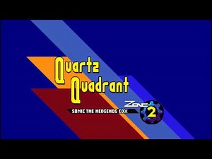 Sonic Mania - [ACT 2] Quartz Quadrant (REMIX/Fanmade)