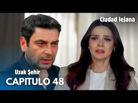 Ciudad lejana Capítulo 48 / uzak sehır 48 Bölüm / En español - Episodio 48 Distant City