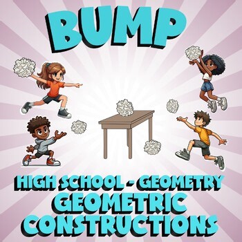 Geometric Constructions BUMP Math Game - No Prep Geometry Review Activity