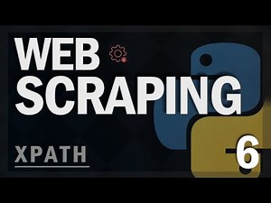 Tutorial de XPATH | Web Scraping PARTE 6