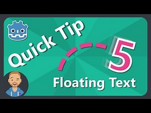 Godot Quick Tip: Floating Text
