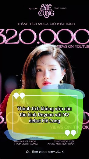 Thành tích khủng của Rayeon sau khi debut 😎 #mecung #cglobalentertainment #rayeon #chipu #vpop