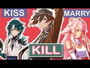 KISS MARRY KILL - Genshin Impact