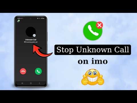 Stop Unknown Calls on imo 🔥 100% Working Trick (2026)