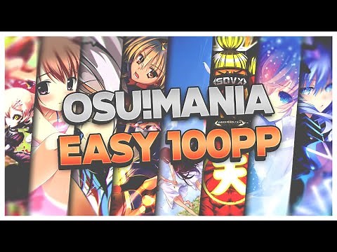 The Easiest 100 PP Osu!Mania Maps