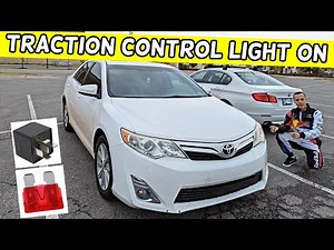 WHY TRACTION CONTROL LIGHT ON TOYOTA CAMRY 2012 2013 2014