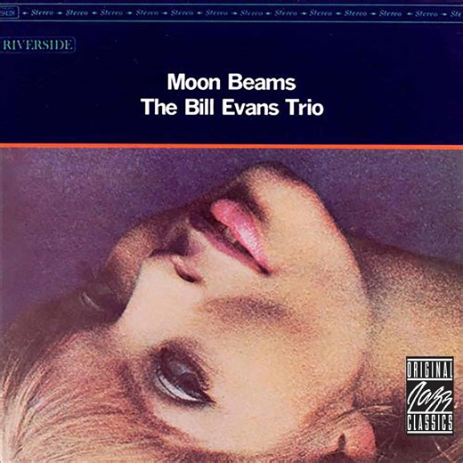 Bill Evans Trio - Moon Beams