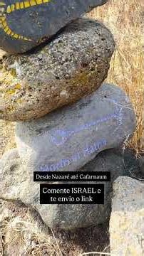 Vem comigo desde Nazaré até Cafarnaum nos passos de Jesus
